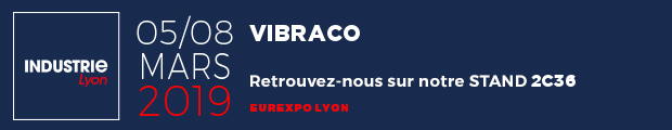 Vibraco sur le salon Industrie LYON 2019